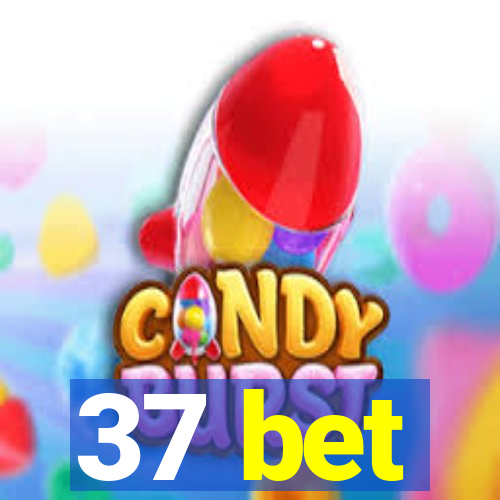 37 bet